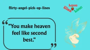 flirty-angel-pick-up-lines