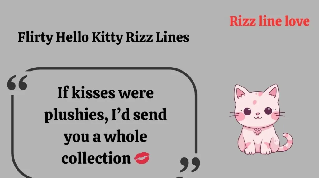 Flirty Hello Kitty Rizz Lines