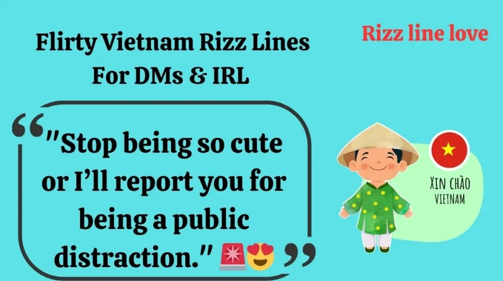 Flirty Vietnam Rizz Lines For DMs & IRL
