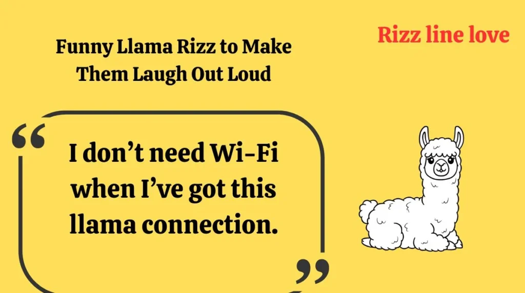 Funny Llama Rizz to Make Them Laugh Out Loud