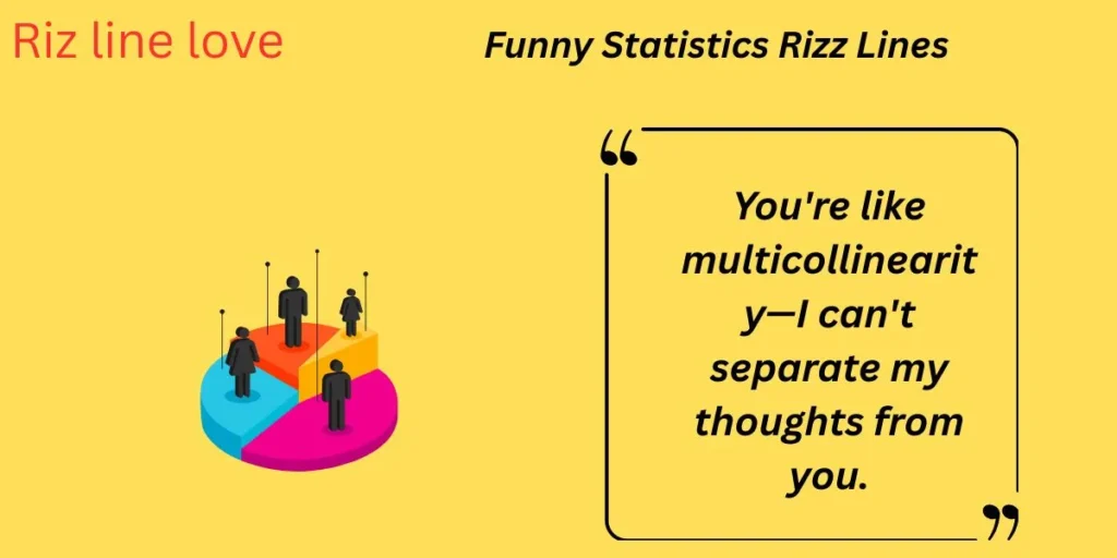 Funny Statistics Rizz Lines
