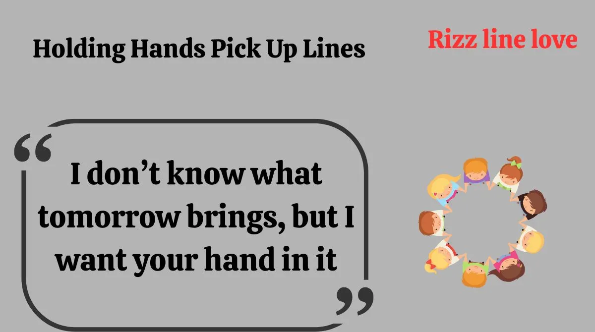 You are currently viewing 😍133+ Holding Hands Pick Up Lines (2025 Edition) 💖🔥