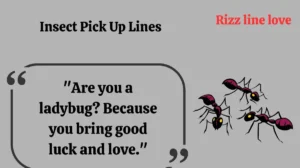 Read more about the article 🐜💘 142+ Insect Pick Up Lines for Instagram (2025 Buzz-Worthy Edition) 🦋✨
