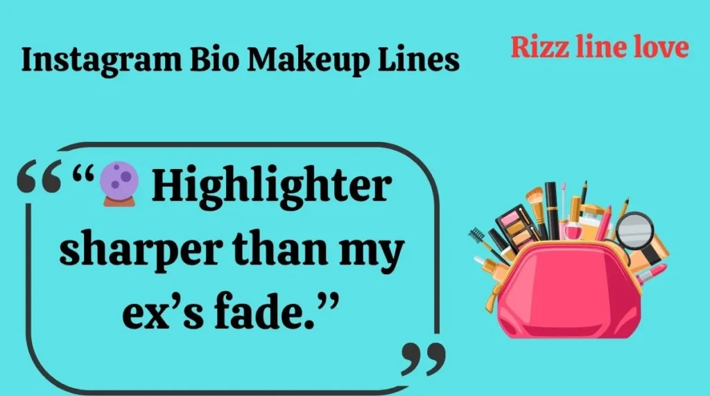 Instagram Bio Makeup Lines