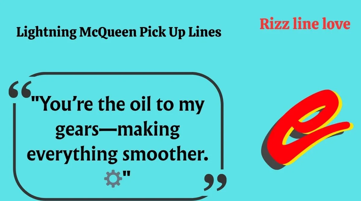 You are currently viewing ⚡️139+ Lightning McQueen Pick Up Lines (2025 Edition) 💨❤️