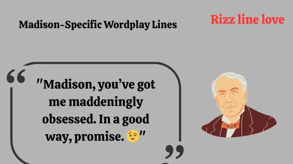  Madison-Specific Wordplay Lines