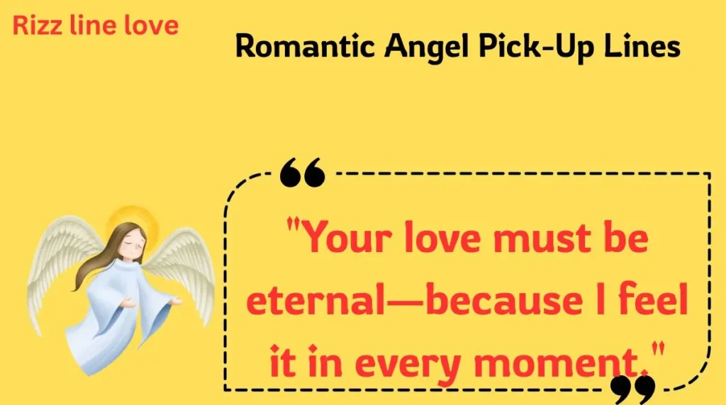 Romantic Angel Pick-Up Lines