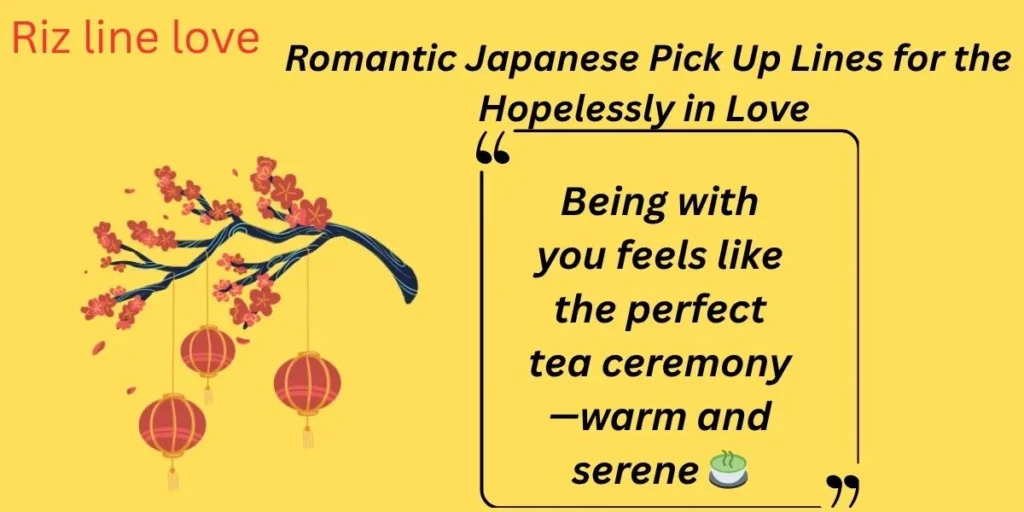 Romantic Japanese Pick Up Lines for the Hopelessly in Love 