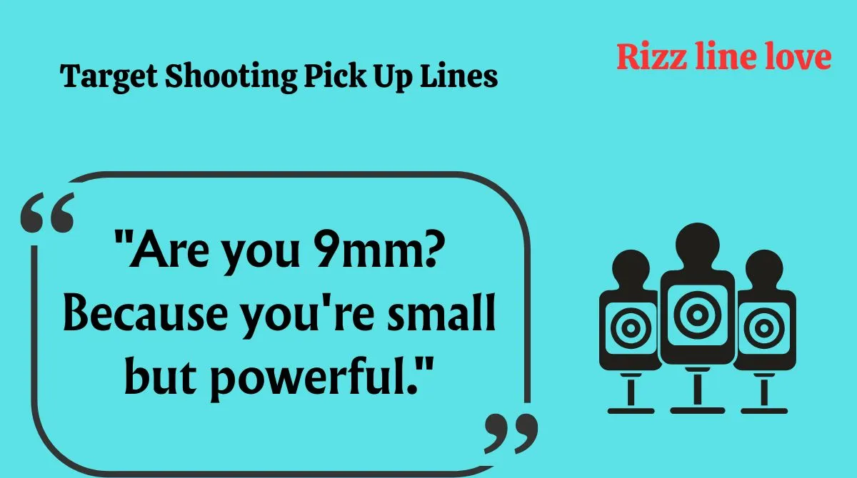 You are currently viewing 🎯 149+ Target Shooting Pick Up Lines (2025) 🔫💘 Get Ready to Aim for Their Heart!