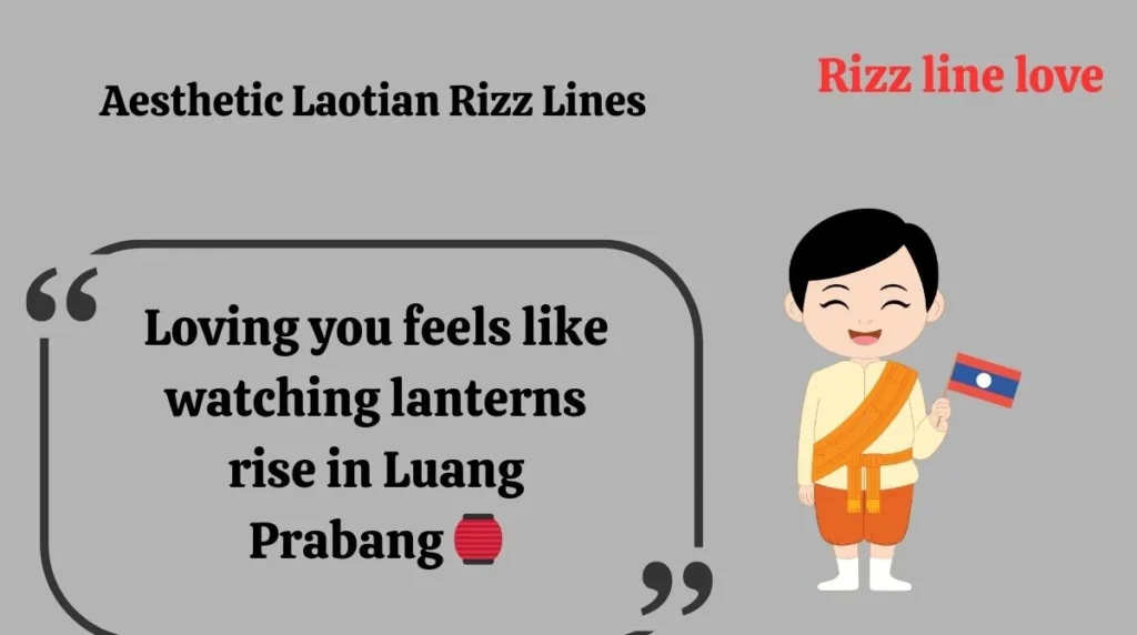 Aesthetic Laotian Rizz Lines