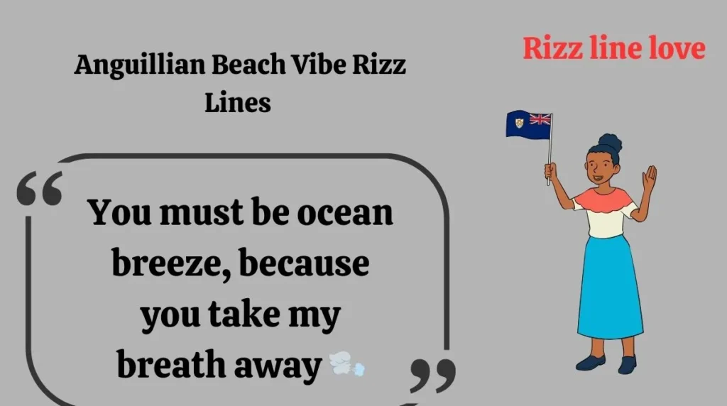 Anguillian Beach Vibe Rizz Lines