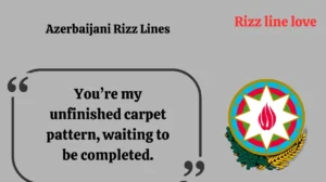 Azerbaijani Rizz Lines