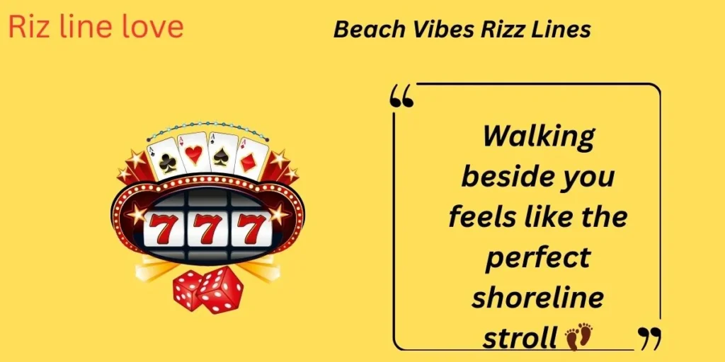 Beach Vibes Rizz Lines 