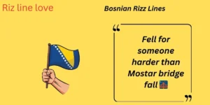 Bosnian Rizz Lines