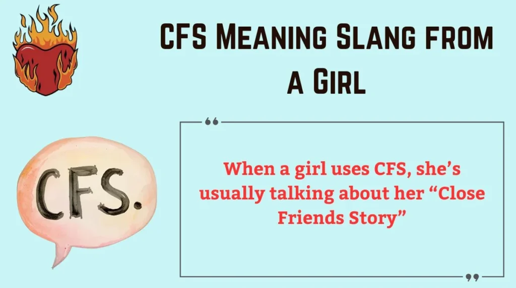CFS Meaning Slang from a Girl 