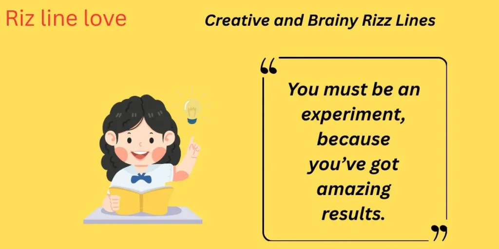 Creative and Brainy Rizz Lines