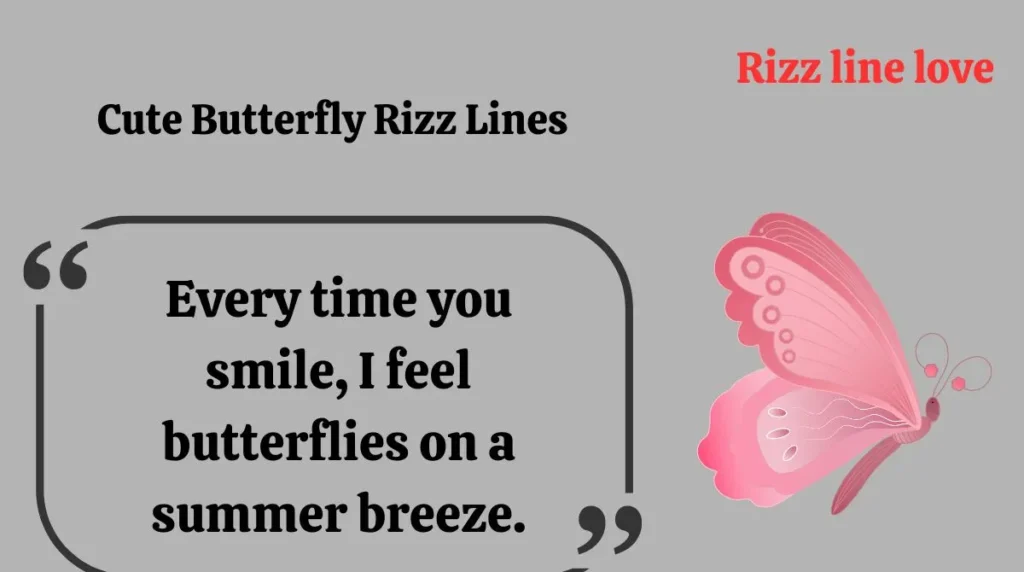 Cute Butterfly Rizz Lines
