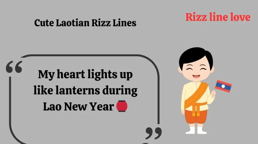 Cute Laotian Rizz Lines