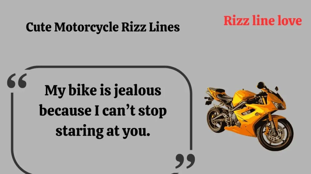 Cute Motorcycle Rizz Lines