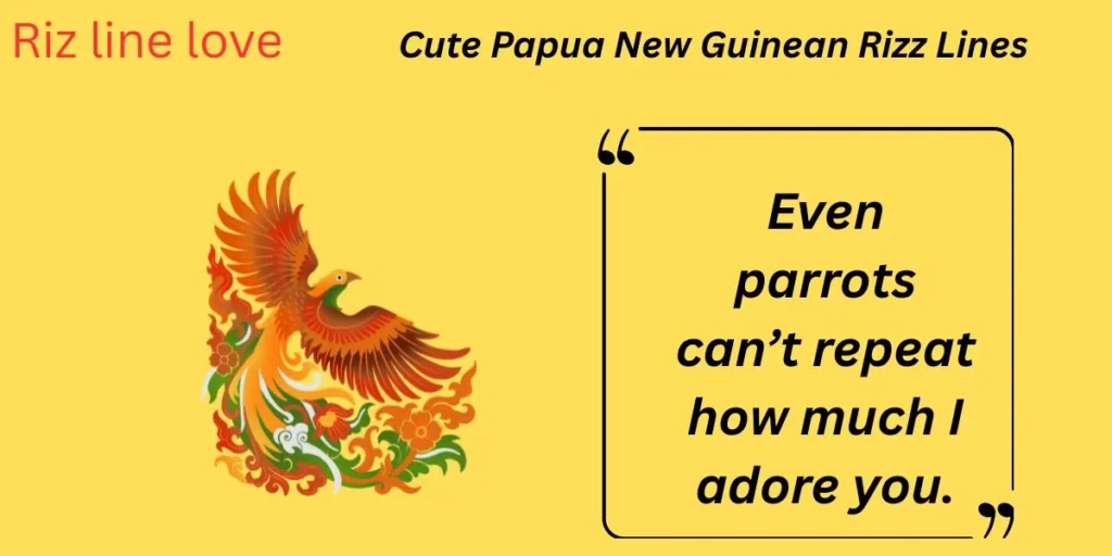 Cute Papua New Guinean Rizz Lines