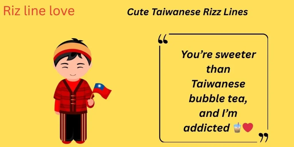 Cute Taiwanese Rizz Lines 