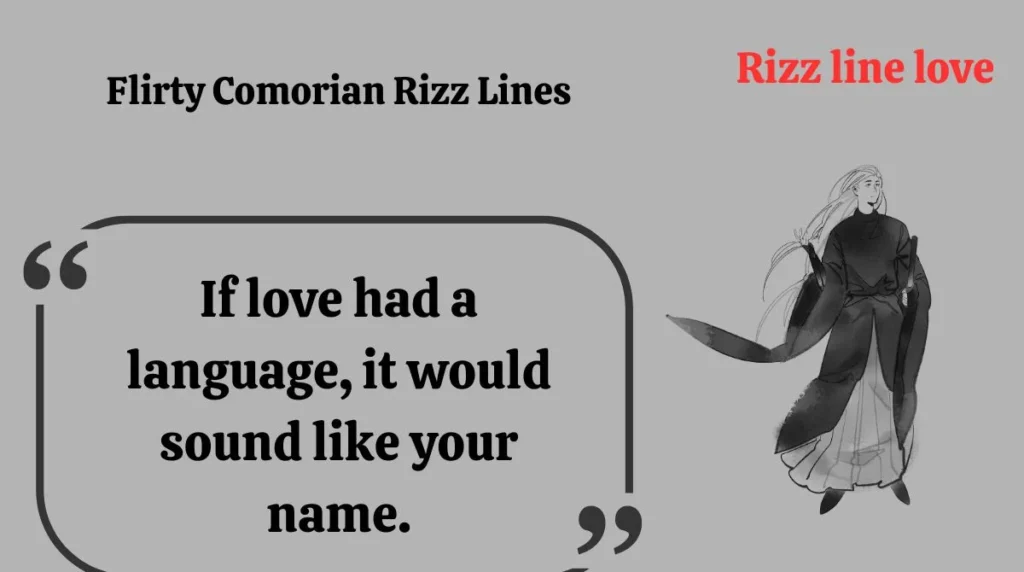 Flirty Comorian Rizz Lines