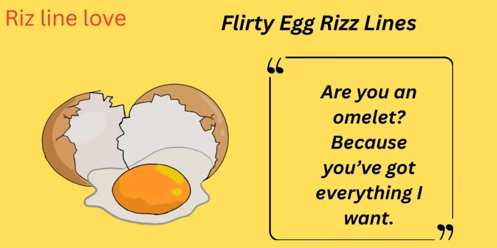 Flirty Egg Rizz Lines