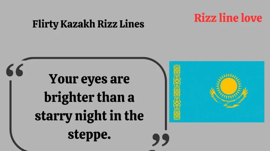 Flirty Kazakh Rizz Lines 