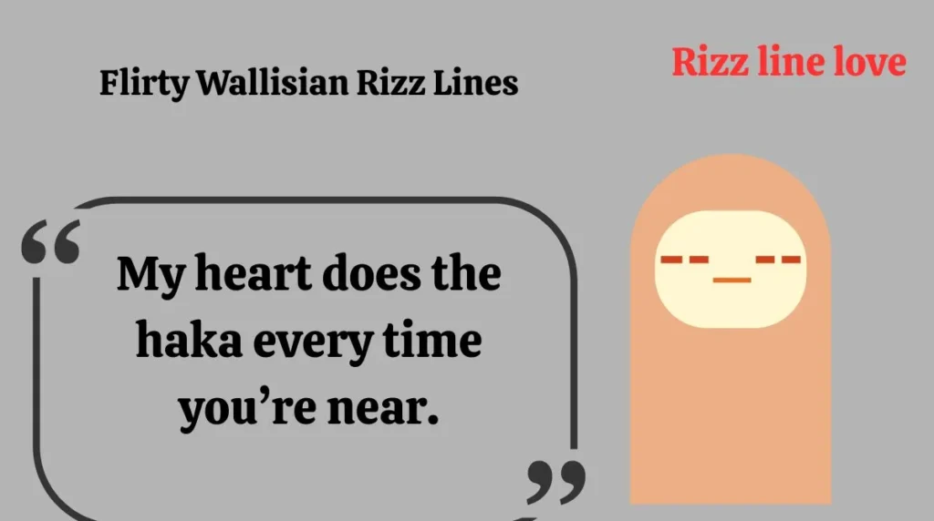 Flirty Wallisian Rizz Lines