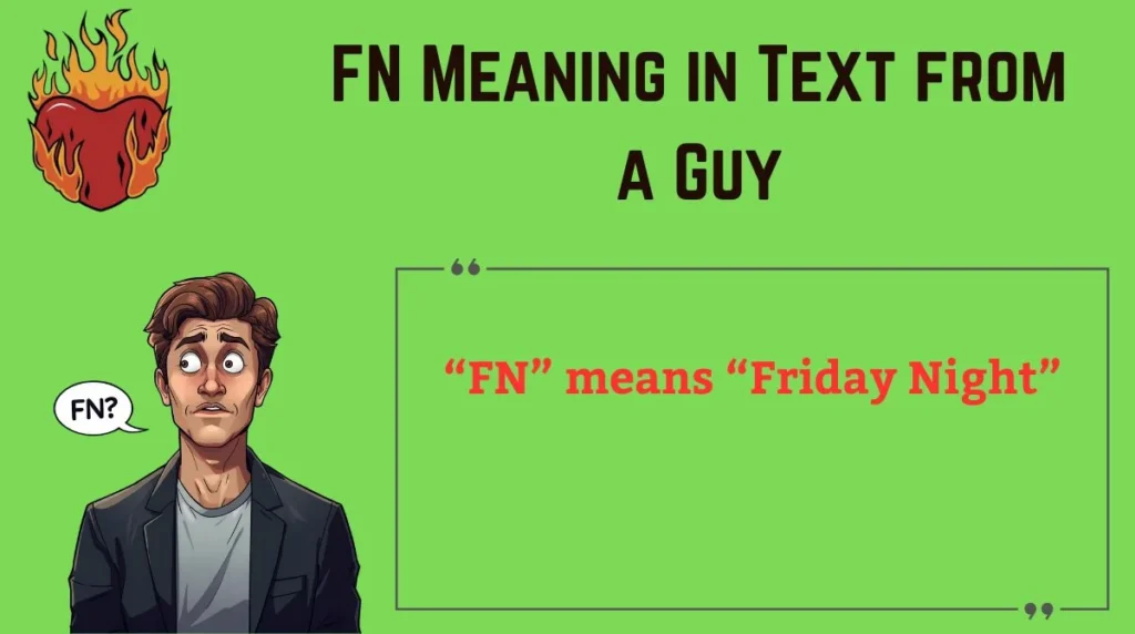 FN Meaning in Text from a Guy