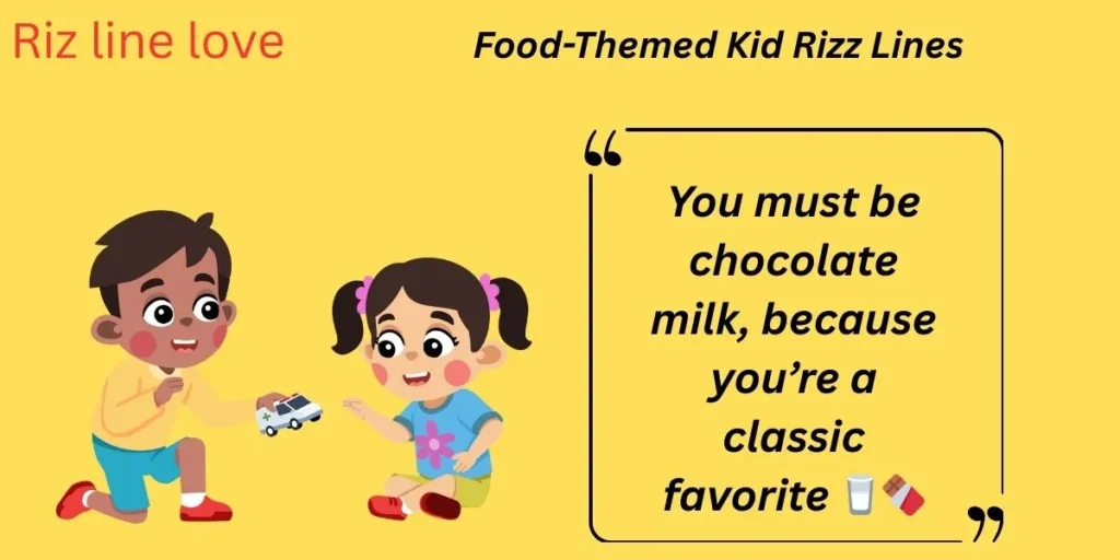 Food-Themed Kid Rizz Lines