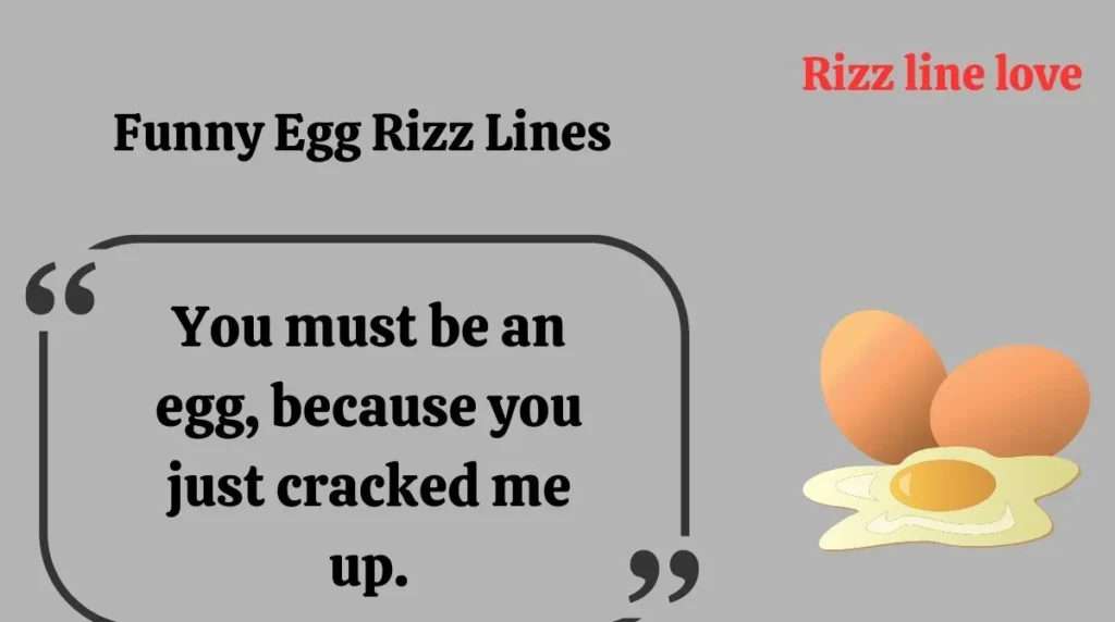 Funny Egg Rizz Lines
