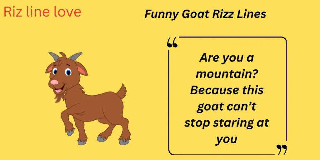 Funny Goat Rizz Lines