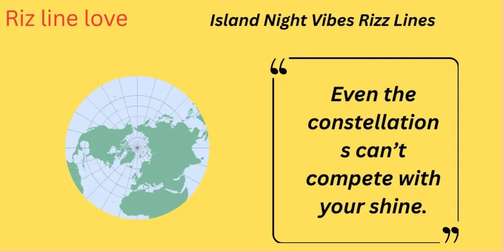 Island Night Vibes Rizz Lines