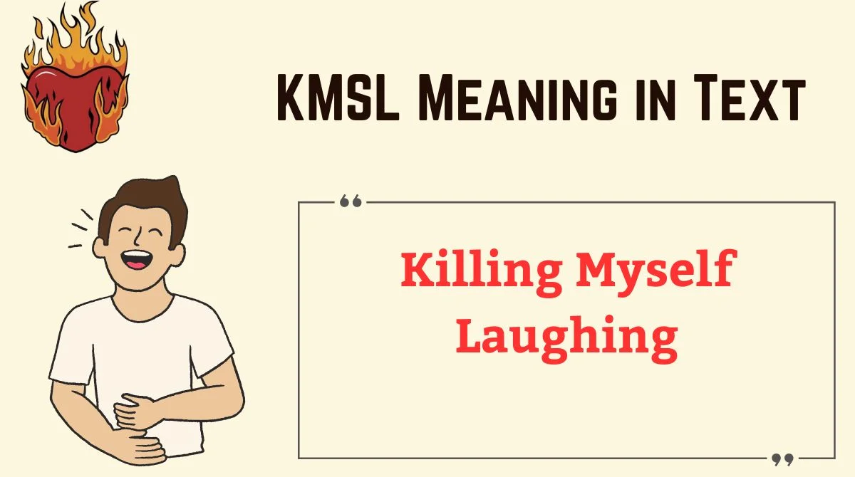 You are currently viewing KMSL Meaning in Text 🤔 | What It Really Means and How to Use It Correctly