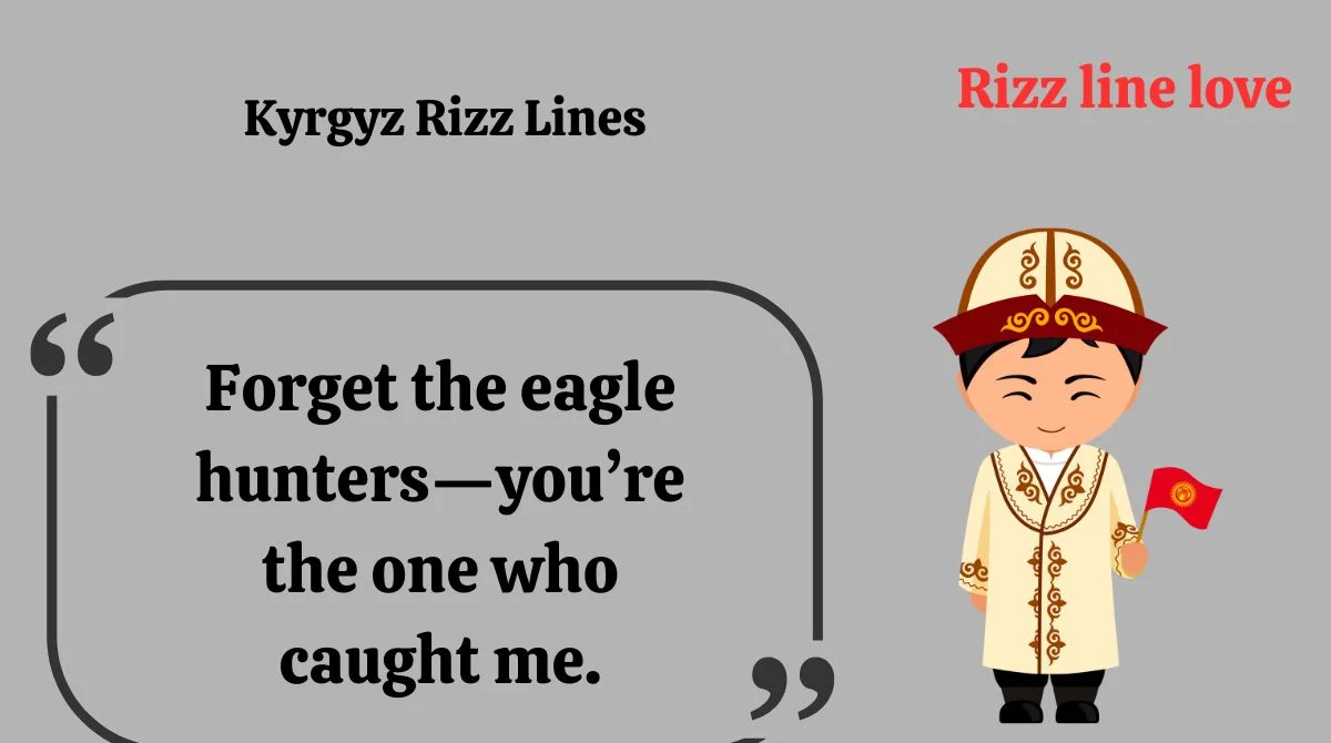 You are currently viewing 148+ Kyrgyz Rizz Lines 🇰🇬✨ Flirty & Funny Pick-Up Vibes 2025
