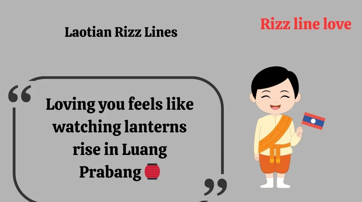 You are currently viewing 166+ Laotian Rizz Lines 🇱🇦✨ Smooth Pick-Up Vibes for 2025 💘🔥