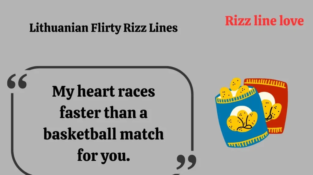 Lithuanian Flirty Rizz Lines