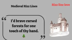 Read more about the article ⚔️ 134+ Medieval Rizz Lines 🏰🔥 That’ll Charm Like a Knight in 2025!