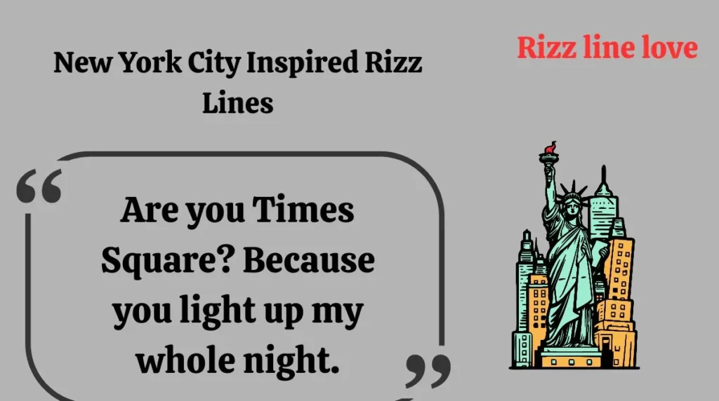 New York City Inspired Rizz Lines