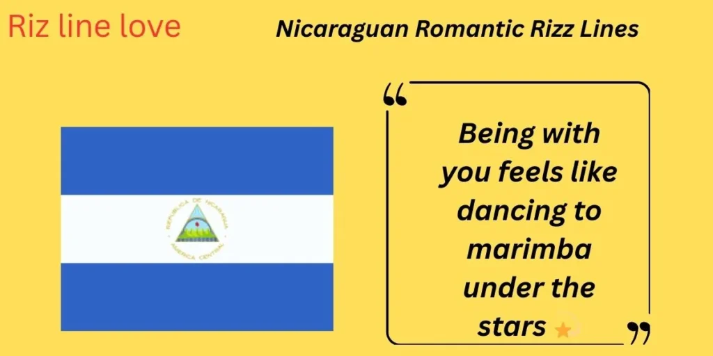 Nicaraguan Romantic Rizz Lines