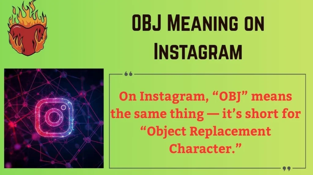 OBJ Meaning on Instagram