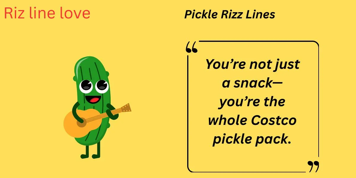 You are currently viewing :🥒 136+ Pickle Rizz Lines That’ll Make You the Dill of 2025 😏✨