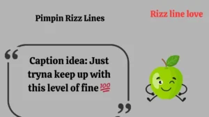 Pimpin Rizz Lines