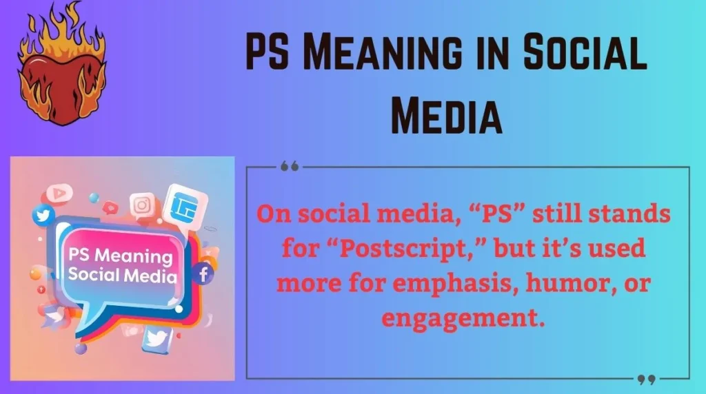PS Meaning in Social Media
