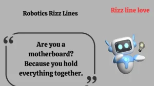 Read more about the article :🤖 140+ Robotics Rizz Lines 2025 💡 | AI-Flirty Pick Up Lines for Tech Lovers