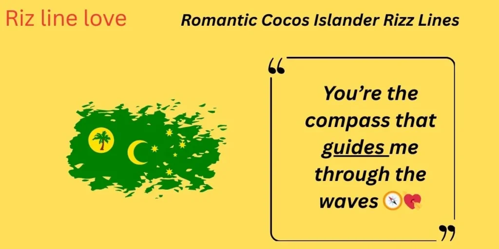 Romantic Cocos Islander Rizz Lines