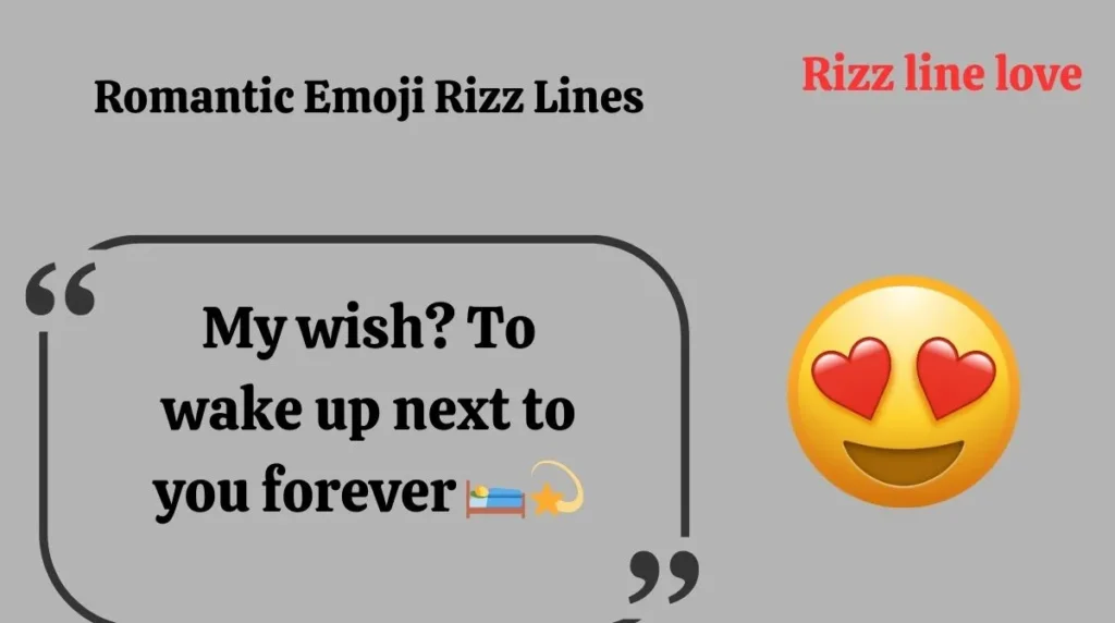 Romantic Emoji Rizz Lines