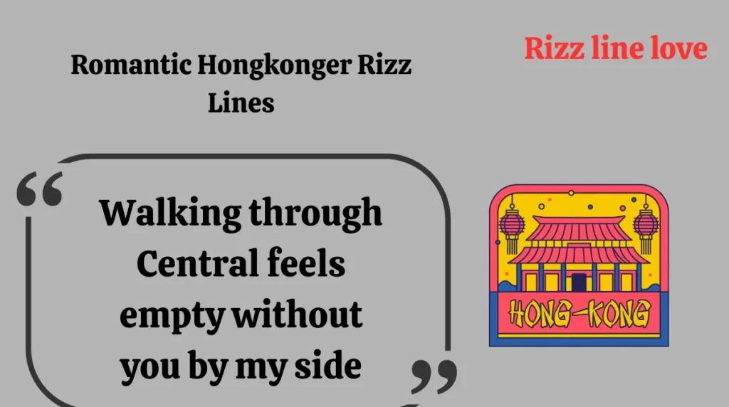 Romantic Hongkonger Rizz Lines