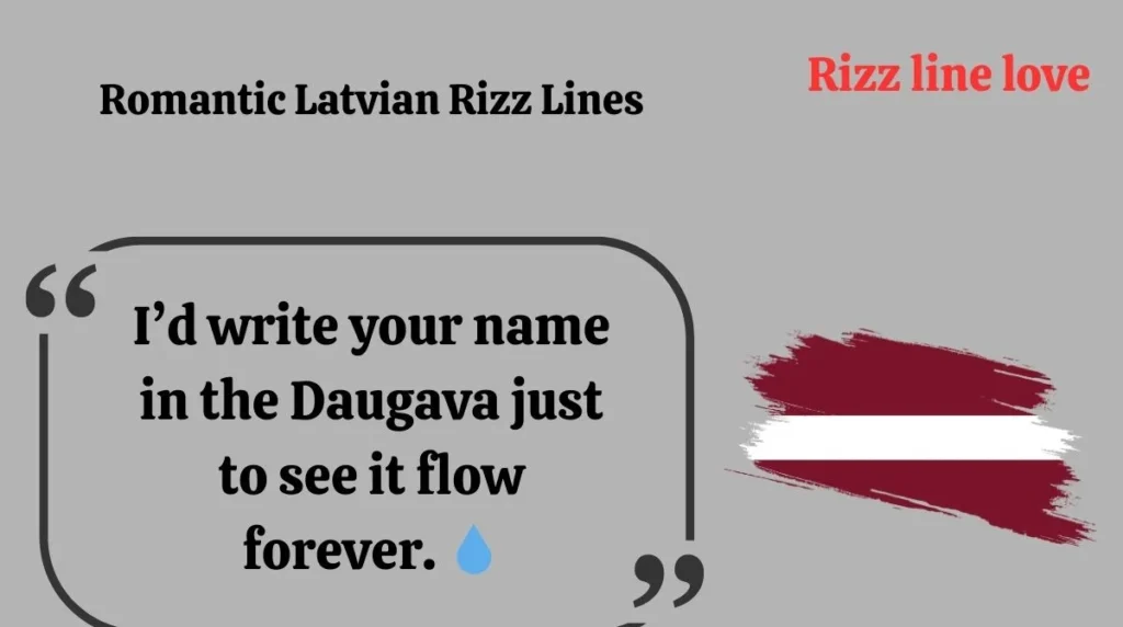 Romantic Latvian Rizz Lines